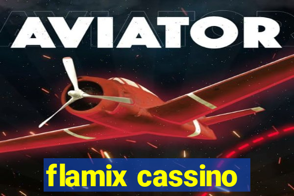 flamix cassino